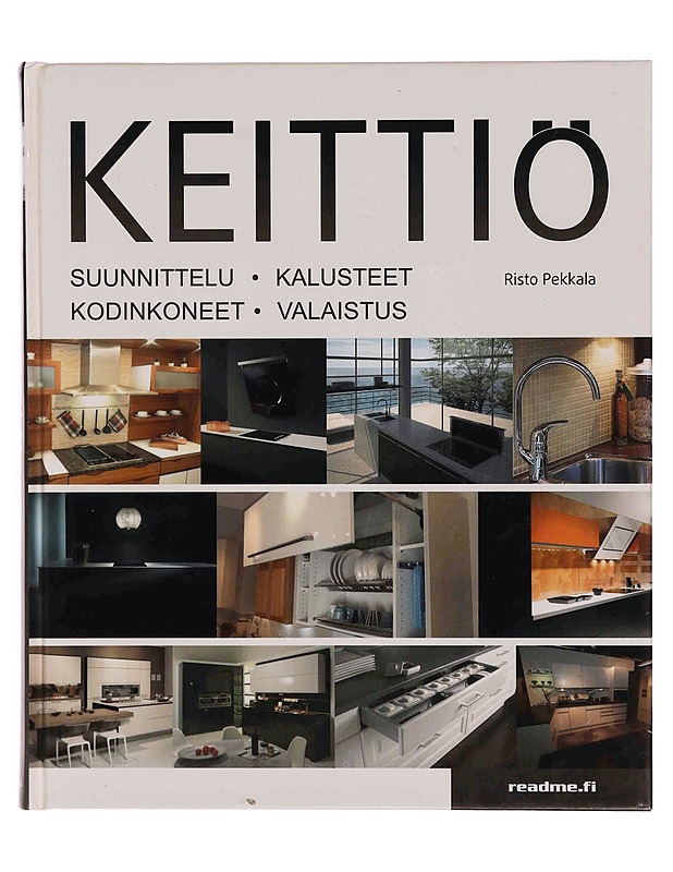 Keittiö - Risto Pekkala - Tietokirjat ja oppaat - 10105349701 - 0