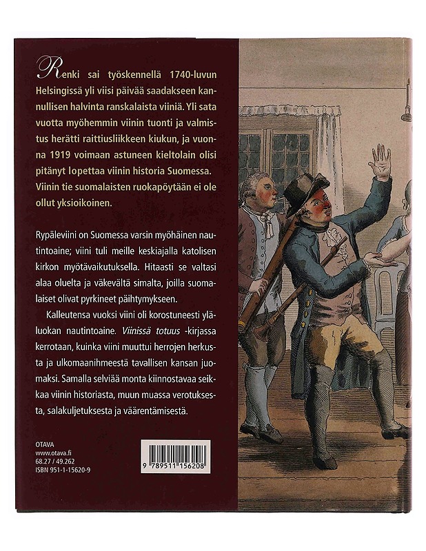 Viinissä totuus : viinin historia Suomessa - Mäntylä, Ilkka - Historiakirjat - 10105349713 - 1