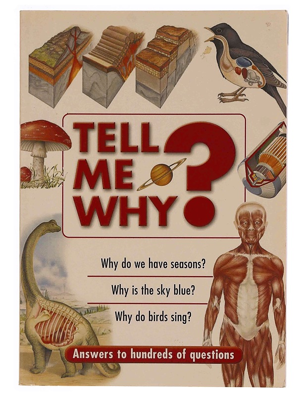 Tell me why? - Tietokirjat ja oppaat - 10105349797 - 0