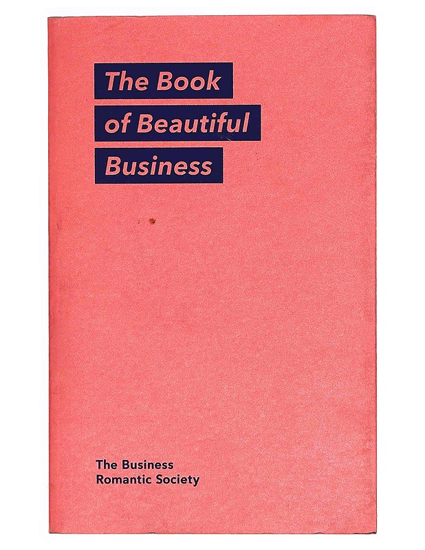 The Book of beautiful Business - Tietokirjat ja oppaat - 10105350080 - 0