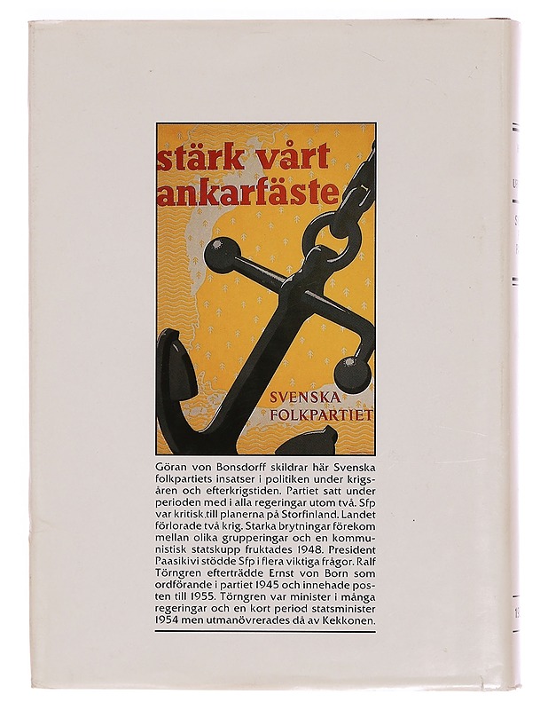 Svenska folkpartiet. 4, 1939-1956 : krigstid och återuppbyggnad - Göran von Bonsdorff - Historiakirjat - 10105350159 - 1