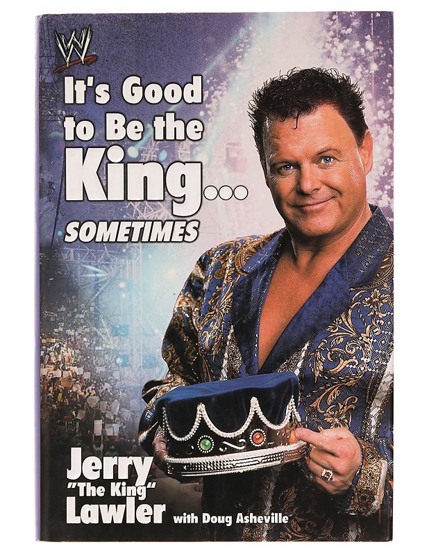 It's Good to be the King...: Sometimes - Lawler, Jerry - Elämäkerrat ja muistelmat - 10105350283 - 0