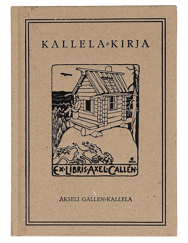 Kallela-kirja. 1, Iltapuhde-jutelmia - Akseli Gallen-Kallela - Elämäkerrat ja muistelmat - 10105350571 - 0