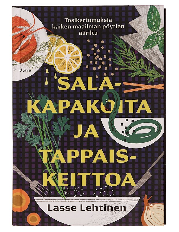 Salakapakoita ja tappaiskeittoa - Lasse Lehtinen - Elämäkerrat ja muistelmat - 10105350597 - 0