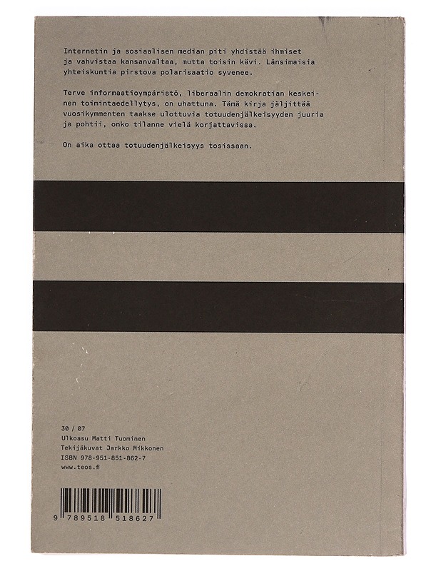 Totuuden jälkeen : miten media selviää algoritmien ja paskapuheen aikana - Vihma, Antto - Historiakirjat - 10105350657 - 1