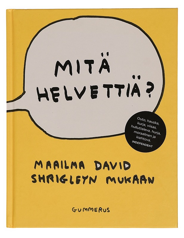 Mitä helvettiä? : maailma Shrigleyn mukaan - Shrigley, David - Sarjakuvat - 10105350676 - 0