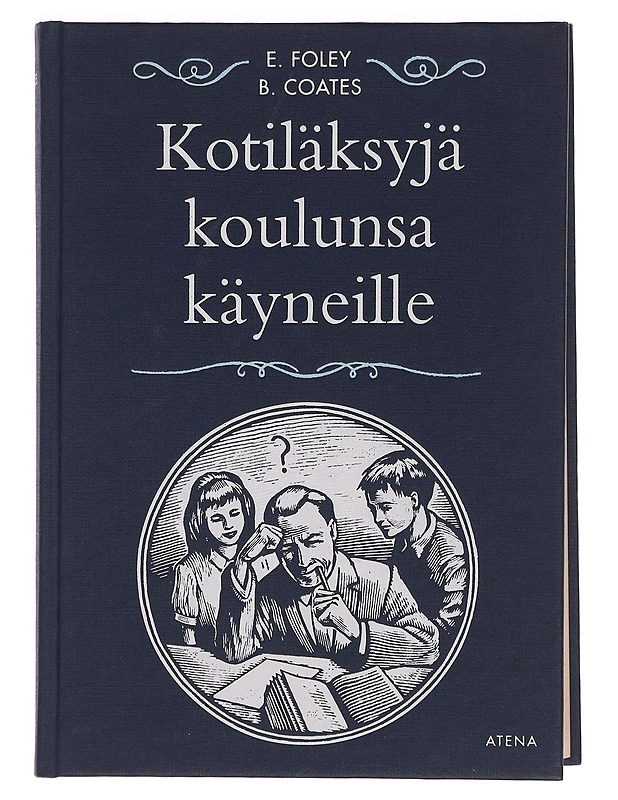 Kotiläksyjä koulunsa käyneille - Foley, Elizabeth - Historiakirjat - 10105350697 - 0