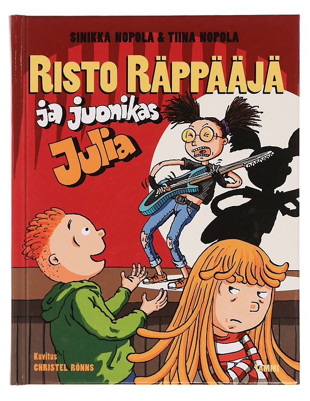 Risto Räppääjä ja juonikas Julia - Nopola, Sinikka - Lastenkirjat - 10105350763 - 0