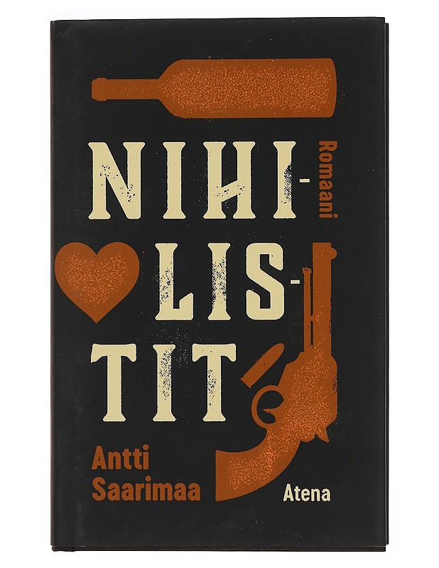 Nihilistit - Antti Saarimaa - Romaanit ja novellit - 10105350767 - 0