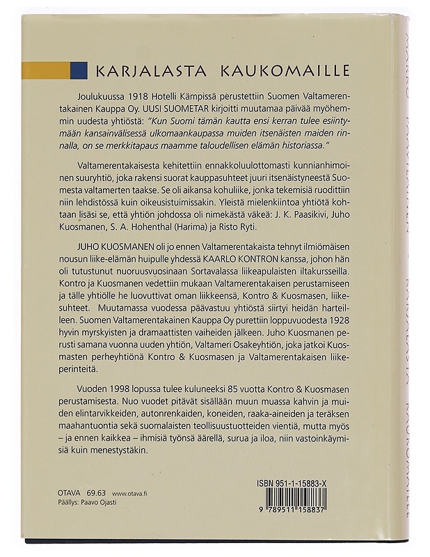 Karjalasta kaukomaille : Valtameri osakeyhtiön ja sen edeltäjien vaiheet 1913-1998 - Marko Paavilainen - Historiakirjat - 10105350830 - 1