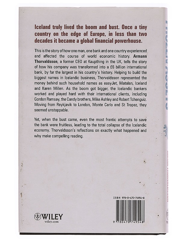 Frozen assets : how I lived Iceland's boom and bust - Armann Thorvaldsson - Elämäkerrat ja muistelmat - 10105350838 - 1