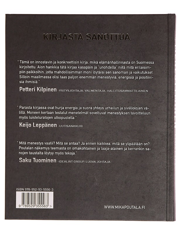 Mitä menestyminen vaatii? - Mika Poutala - Tietokirjat ja oppaat - 10105350852 - 1