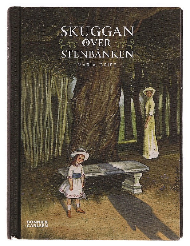 Skuggan över stenbänken - Maria Gripe - Nuorten kirjat - 10105350897 - 0