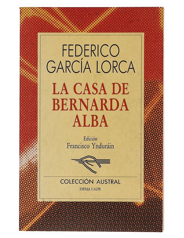 La Casa de Bernarda Alba - Federico Garcìa Lorca - Romaanit ja novellit - 10105351090 - 0