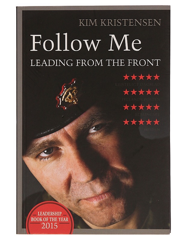 Follow Me: Leading from the Front - Kim Kristensen - Tietokirjat - 10105351097 - 0