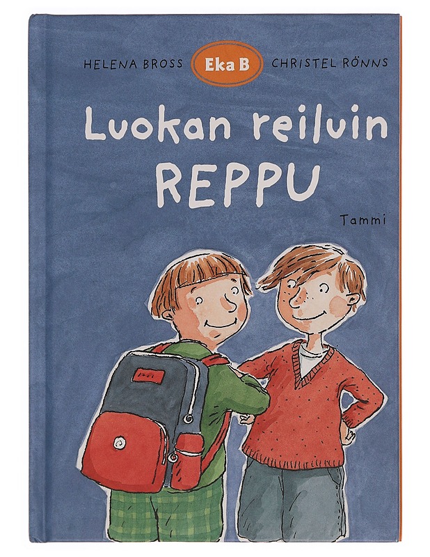 Luokan reiluin reppu - Bross, Helena - Lastenkirjat - 10105351103 - 0