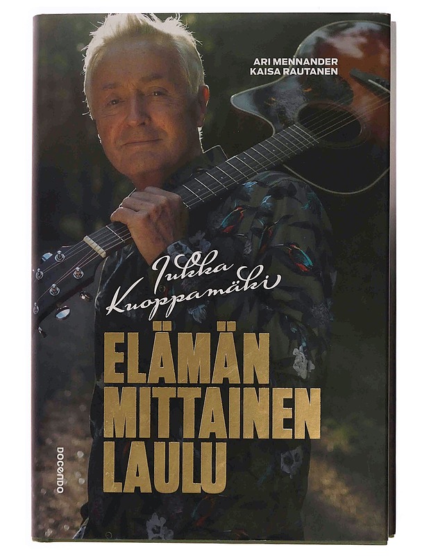 Jukka Kuoppamäki : elämän mittainen laulu - Mennander, Ari - Elämäkerrat ja muistelmat - 10105351106 - 0