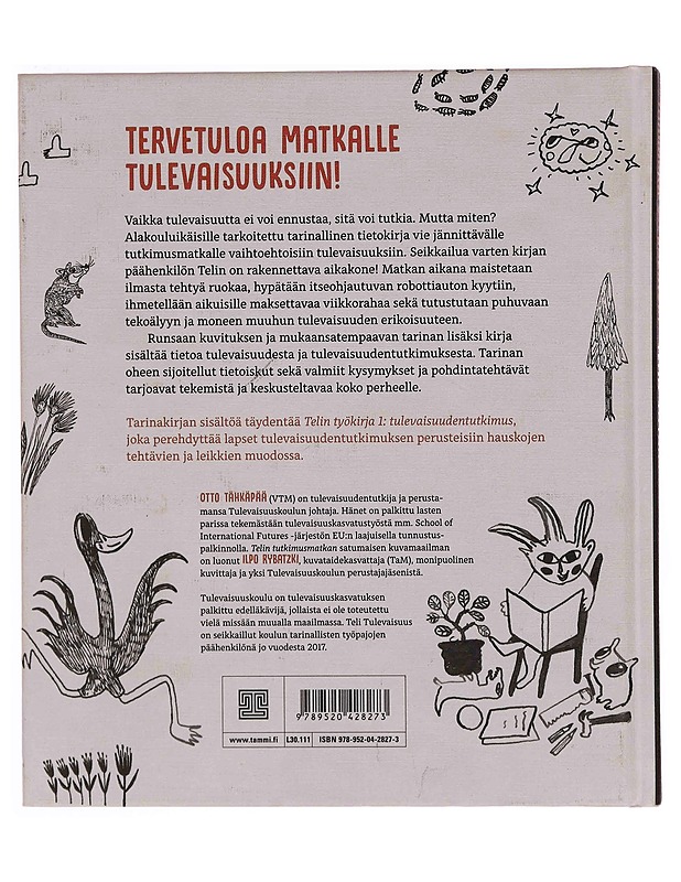 Telin tutkimusmatka tulevaisuuksiin - Tähkäpää, Otto - Lastenkirjat - 10105351219 - 1