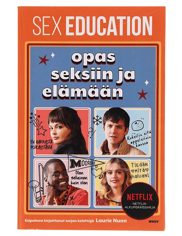 Sex education : opas seksiin ja elämään - Paramor, Jordan - Nuorten kirjat - 10105351231 - 0