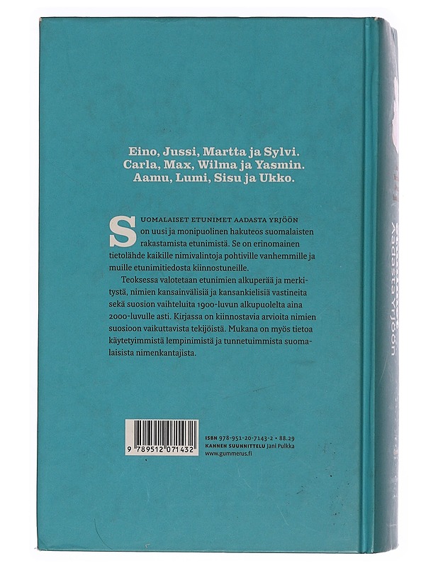 Suomalaiset etunimet Aadasta Yrjöön - Saarikalle, Anne - Tietokirjat ja oppaat - 10105351248 - 1
