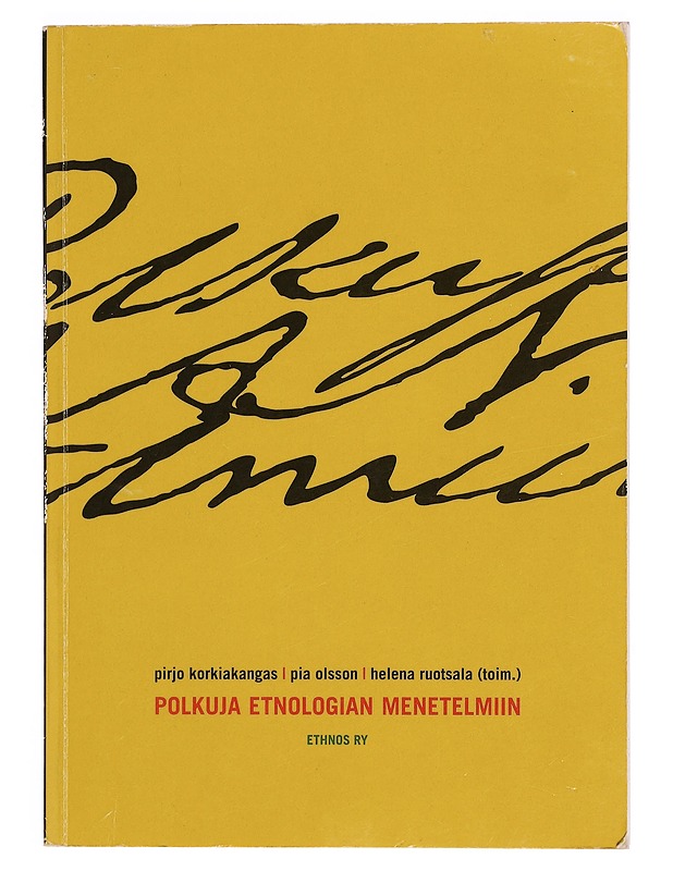 Polkuja Etnologian menetelmiin  - Tietokirjat - 10105351280 - 0