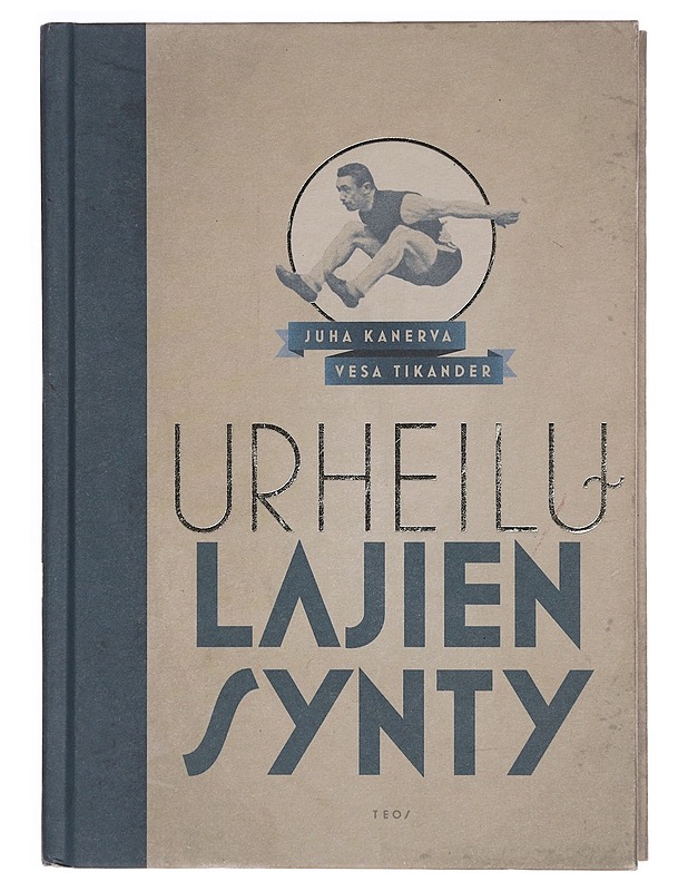 Urheilulajien synty - Kanerva, Juha - Historiakirjat - 10105351321 - 0