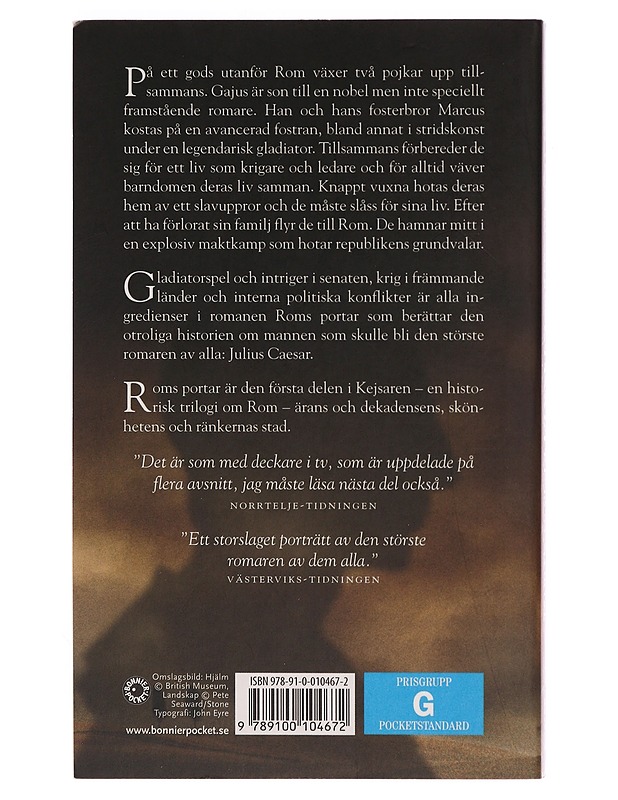 Kejsaren. [1], Roms portar - Iggulden, Conn - Romaanit ja novellit - 10105351407 - 1