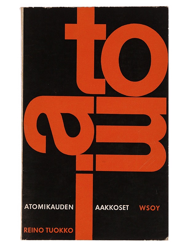 Atomikauden aakkoset - Tuokko, Reino - Tietokirjat ja oppaat - 10105351460 - 0