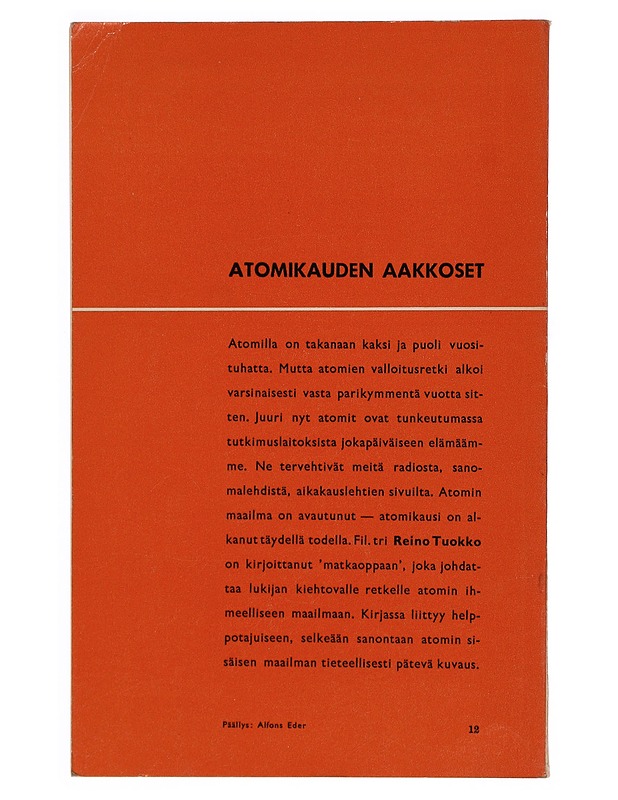 Atomikauden aakkoset - Tuokko, Reino - Tietokirjat ja oppaat - 10105351460 - 1