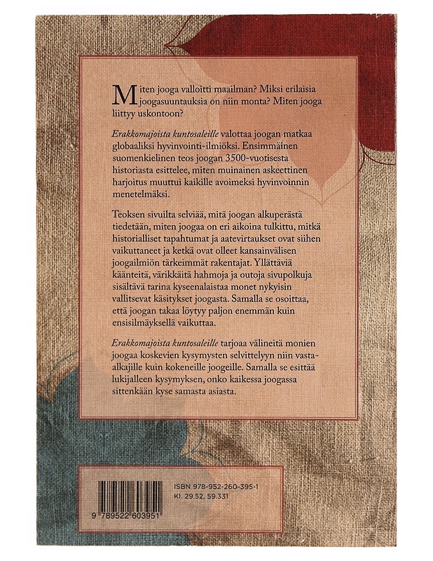 Erakkomajoista kuntosaleille : miten jooga valloitti maailman - Matti Rautaniemi - Historiakirjat - 10105351773 - 1