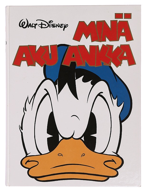 Minä, Aku Ankka - Disney, Walt - Sarjakuvat - 10105351797 - 0
