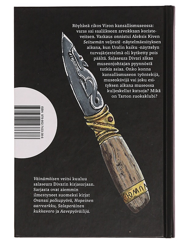Väinämöisen veitsi : salaseura Divarin yhdestoista tapaus - Keränen, Mika - Lastenkirjat - 10105351858 - 1