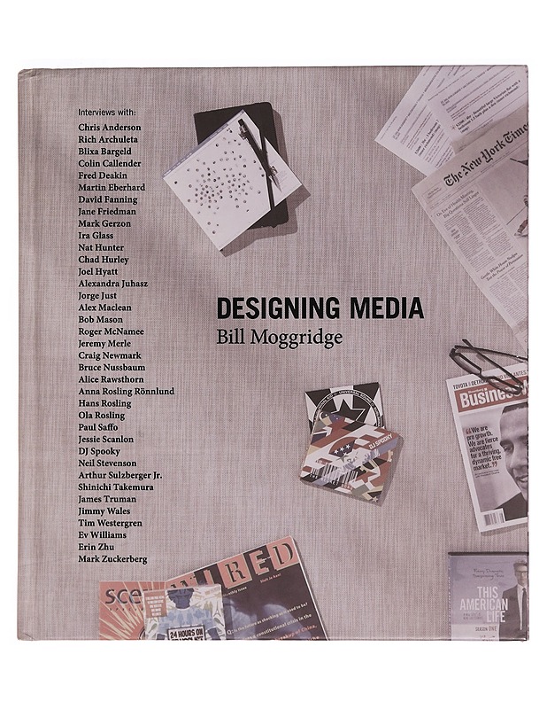 Designing Media (Mit Press) - Moggridge, Bill - Historiakirjat - 10105351871 - 0