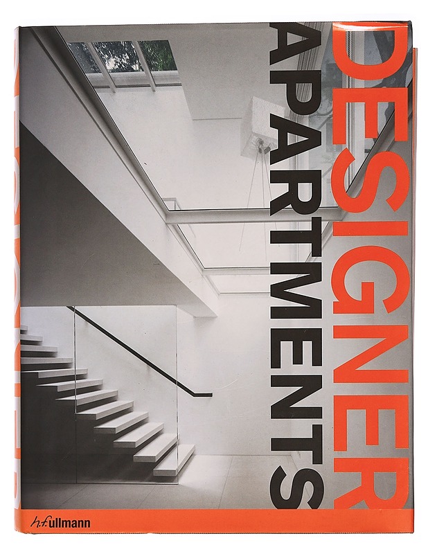 Designer apartments - [editor & texts: Julio Fajardo] - Tietokirjat ja oppaat - 10105351900 - 0