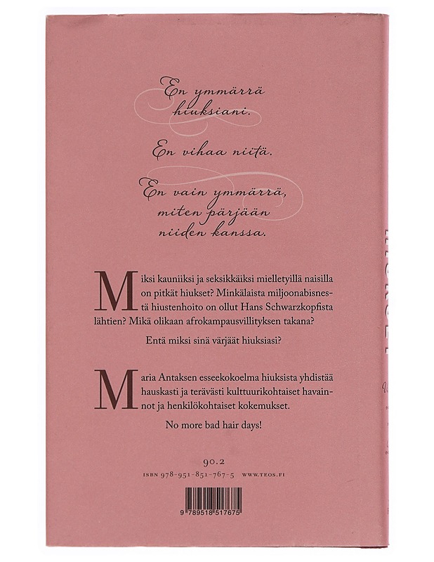 Hiukset : viehkeät, vaikeat, villit ja vapaat - Maria Antas - Historiakirjat - 10105351933 - 1