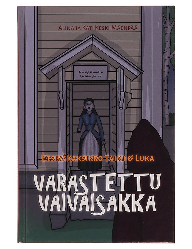Varastettu vaivaisakka - Keski-Mäenpää, Alina - Lastenkirjat - 10105352266 - 0