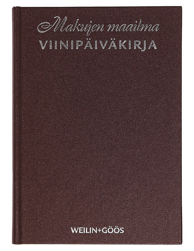 Makujen maailma: Viinipäiväkirja - Harrastekirjat - 10105352307 - 0