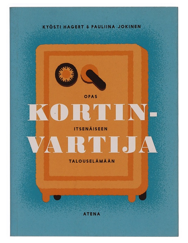 Kortinvartija : opas itsenäiseen talouselämään - Hagert, Kyösti - Tietokirjat ja oppaat - 10105352346 - 0