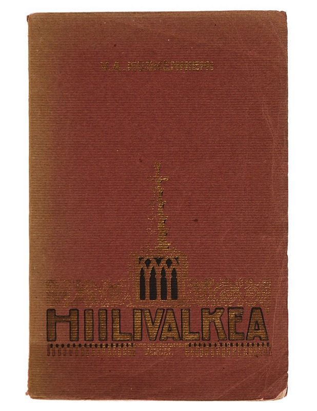 Hiilivalkea ynnä muita runoja - V. A. Koskenniemi - Runot ja näytelmät - 10105352385 - 0