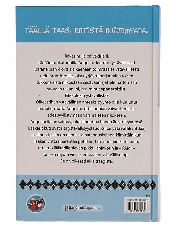 Rakas nuija päiväkirjani, täällä taas. 2, Hyvät tavat ärsyttävät - Benton, Jim - Nuorten kirjat - 10105352423 - 1