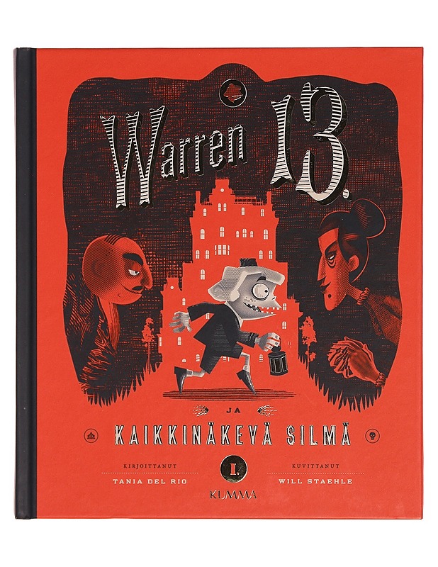 Warren 13. ja Kaikkinäkevä silmä - Del Rio, Tania - Lastenkirjat - 10105352461 - 0