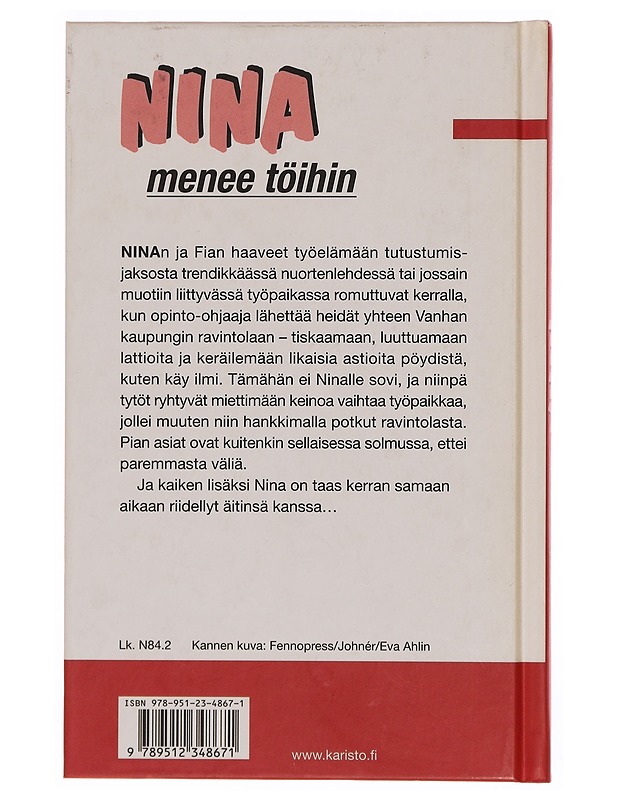 Nina menee töihin - Jacobsson, Ritta - Nuorten kirjat - 10105352472 - 1