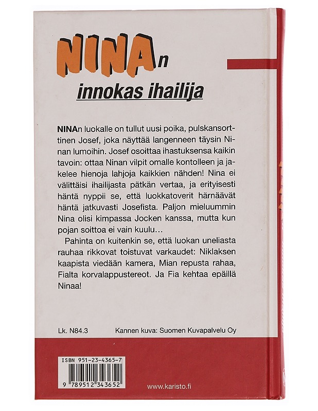 Ninan innokas ihailija - Jacobsson, Ritta - Nuorten kirjat - 10105352479 - 1