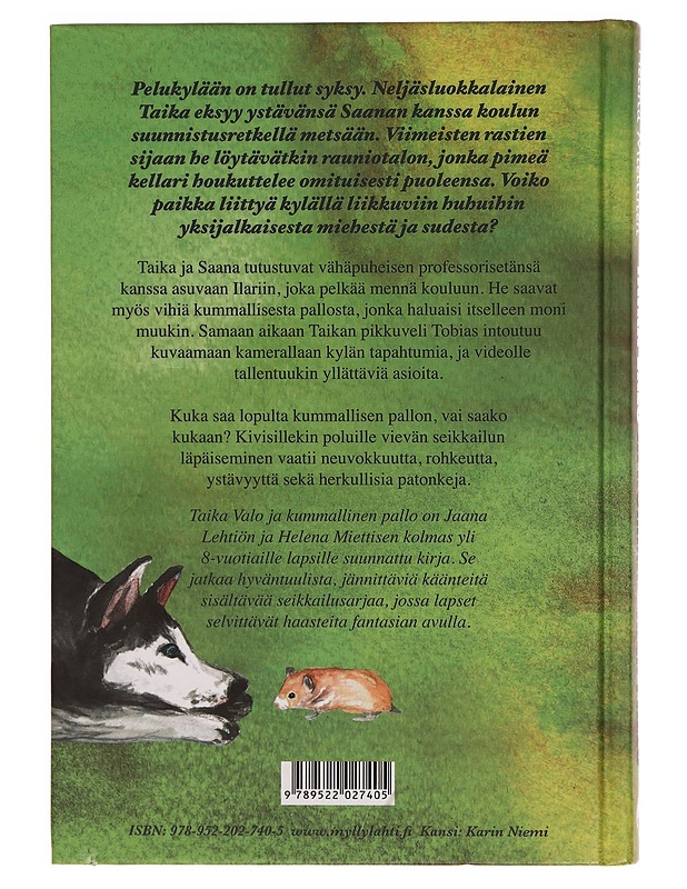 Taika Valo ja kummallinen pallo - Lehtiö, Jaana - Lastenkirjat - 10105352501 - 1
