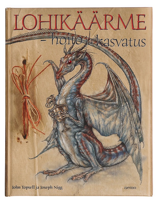 Lohikäärme : hoito ja kasvatus - Topsell, John - Tietokirjat ja oppaat - 10105352542 - 0