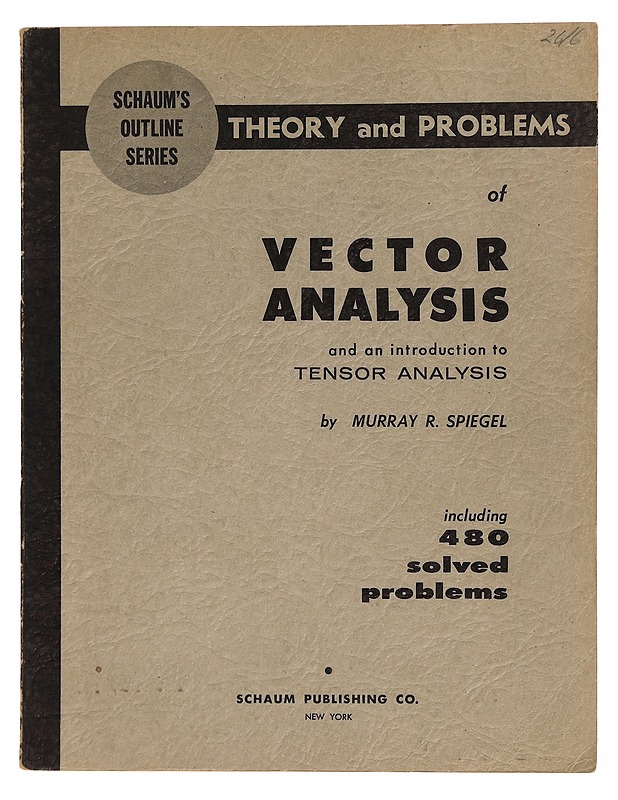 Schaum's Outlines Vector Analysis (And An Introduction to Tensor Analysis) - Murray R. Spiegel - Tietokirjat ja oppaat - 10105352697 - 0