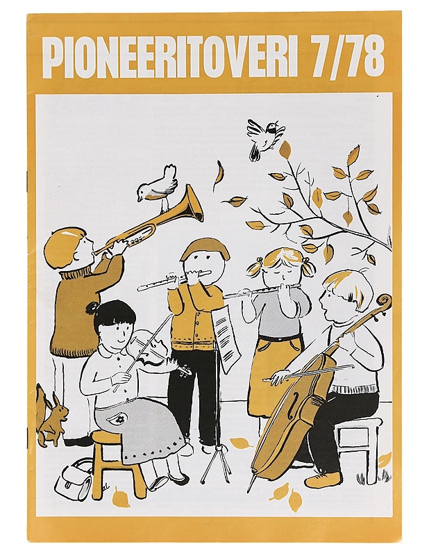 Pioneeritoveri 7/1978 - Lehdet - 10105352707 - 0