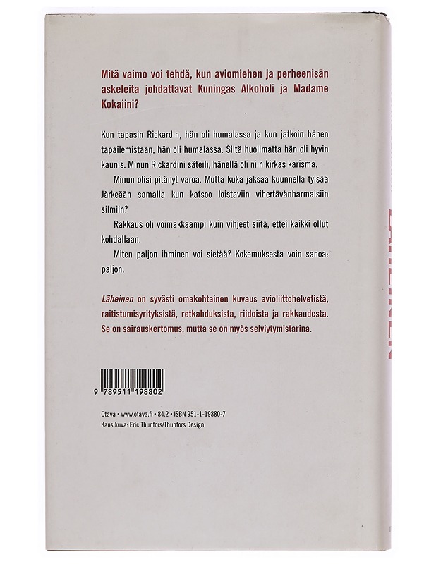 Läheinen - Janouch, Katerina - Romaanit ja novellit - 10105352773 - 1