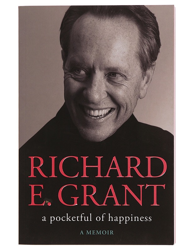 A Pocketful of Happiness - Richard E. Grant - Elämäkerrat ja muistelmat - 10105352882 - 0
