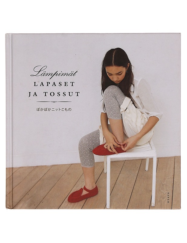 Lämpimät lapaset ja tossut - Nakajima, Shiegi - Tietokirjat ja oppaat - 10105352892 - 0